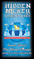 Hidden Mickey Adventures: in Disney California Adventure - Book Reviews